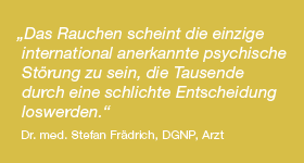 Alle reden ber Krankheiten, wir sprechen ber das Rauchen.